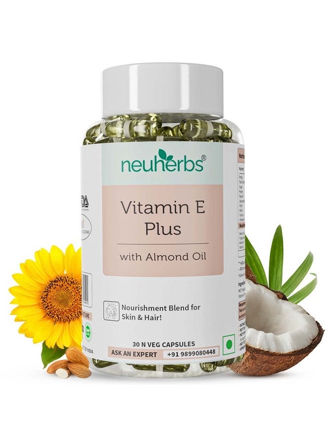 Neuherbs Plant Based Natural Vitamin E Plus From Sunflower Oil (With Almond Oil For Better Face, Skin & Hair) Certified Vegan - 30 Veg Capsules - Image 1