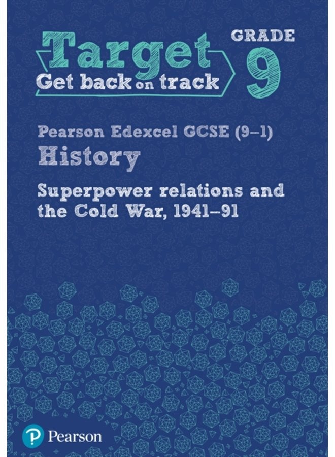 Target Grade 9 Edexcel GCSE 9 1 History Superpower Relations and the Cold War 1941 91 Workbook - Paperback