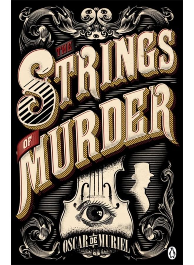 The Strings of Murder : Frey & McGray Book 1 
