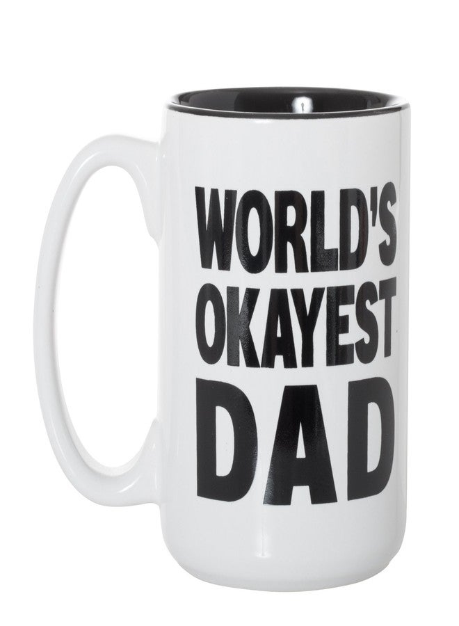 Artisan Owl World's Okayest Dad Mug – Funny 15oz Large Coffee Cup for Dad with Black Interior - Present for Father's Day, Birthday, or Christmas from Son or Daughter - Image 1