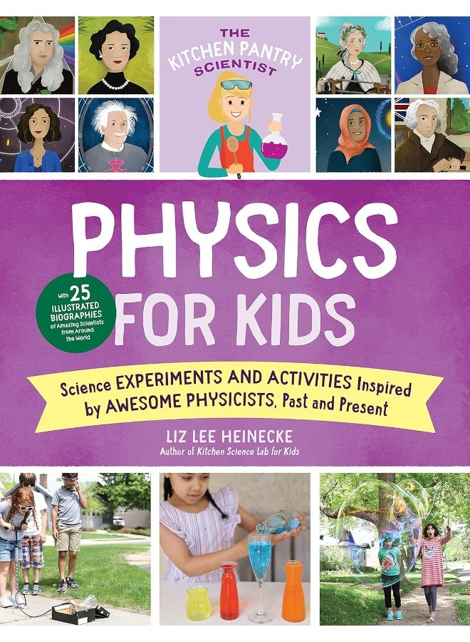 The Kitchen Pantry Scientist Physics for Kids