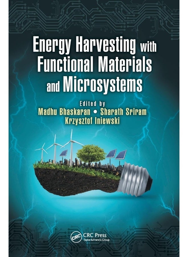 Energy Harvesting with Functional Materials and Microsystems