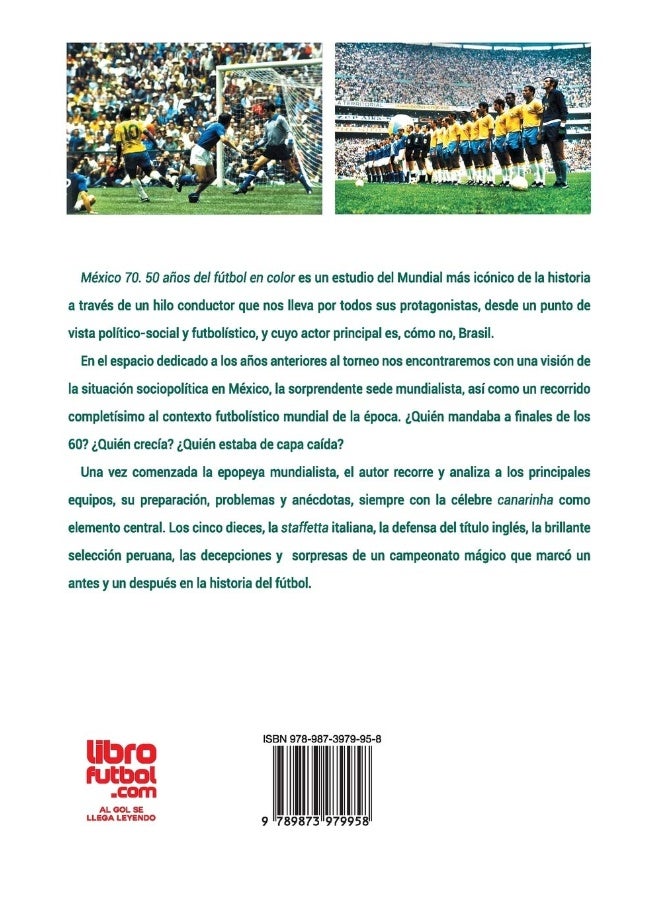 Mexico 70: 50 Anos de Futbol En Color  - Image 2