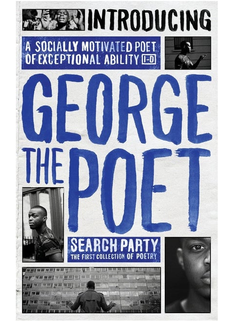 Introducing George The Poet: Search Party: A Collection of Poems