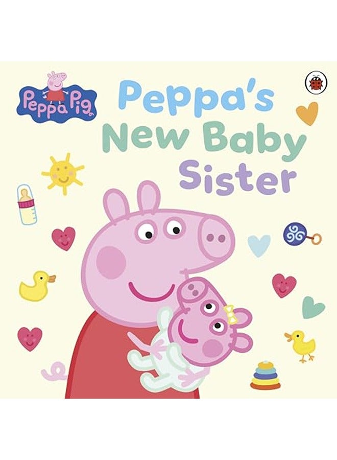 Peppa Pig: Peppa's New Baby Sister