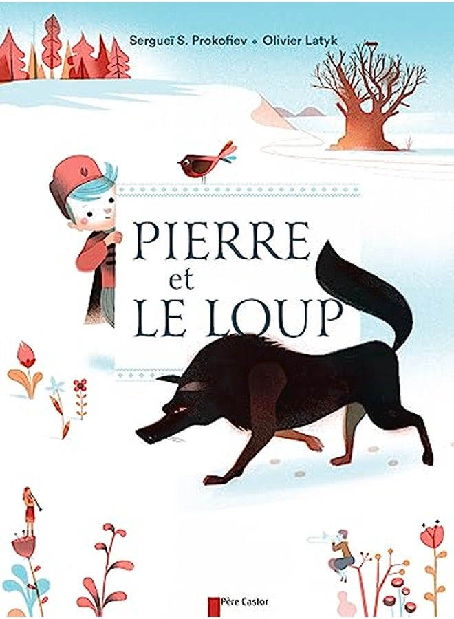 PIERRE ET LE LOUP