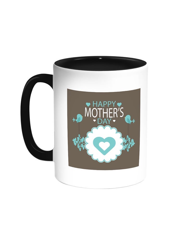 Happy Mother's Day Printed Coffee Mug Black/White 11ounce
