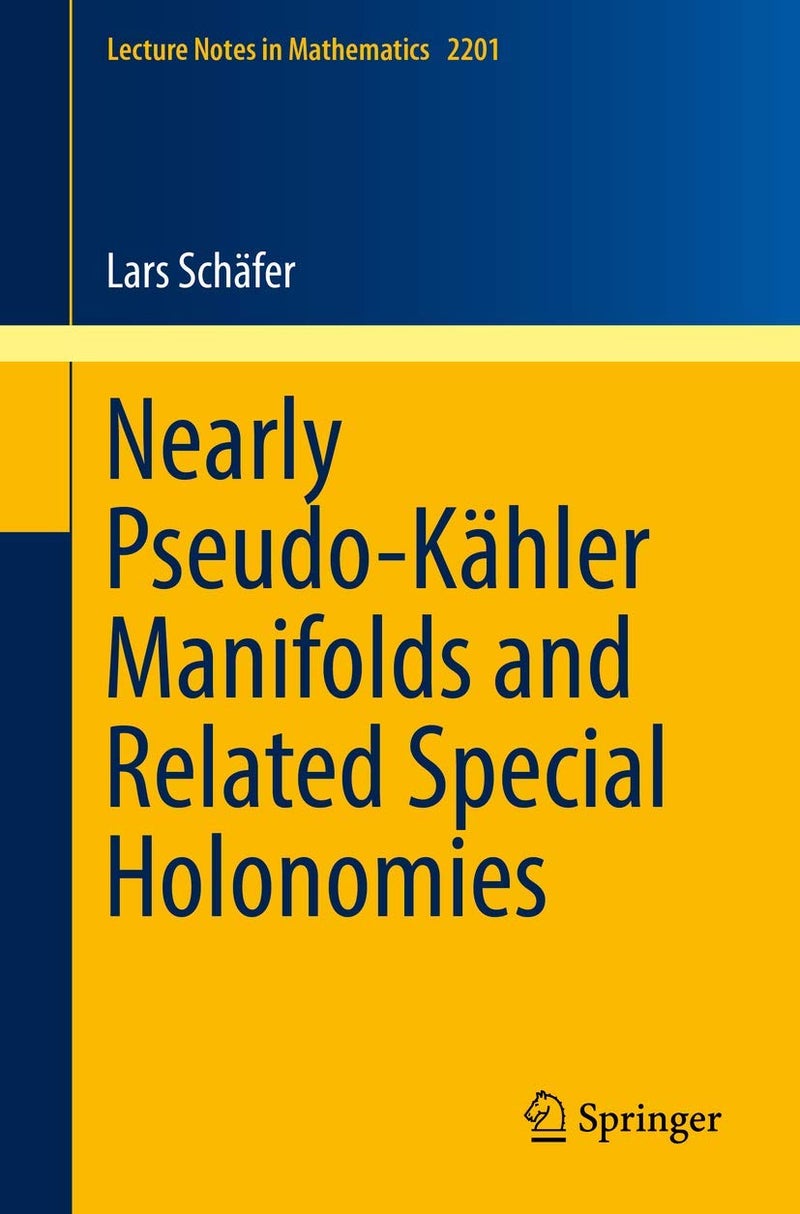 Nearly Pseudo-Kähler Manifolds and Related Special Holonomies 