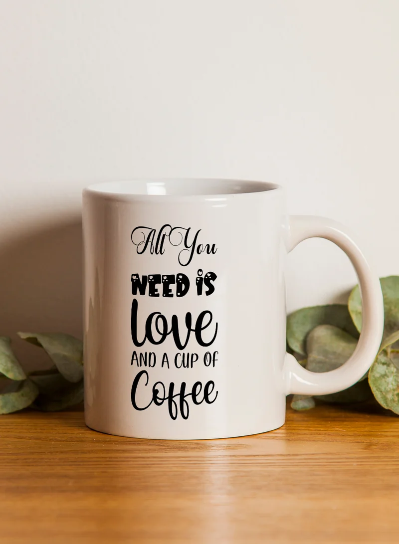 LOWHA 11 oz Ceramic Mug with All You Need is Love And A Cup of Coffee Design