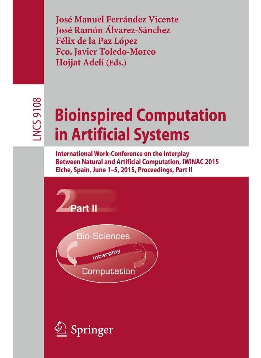 Bioinspired Computation in Artificial Systems: International Work-Conference on the Interplay Bet 