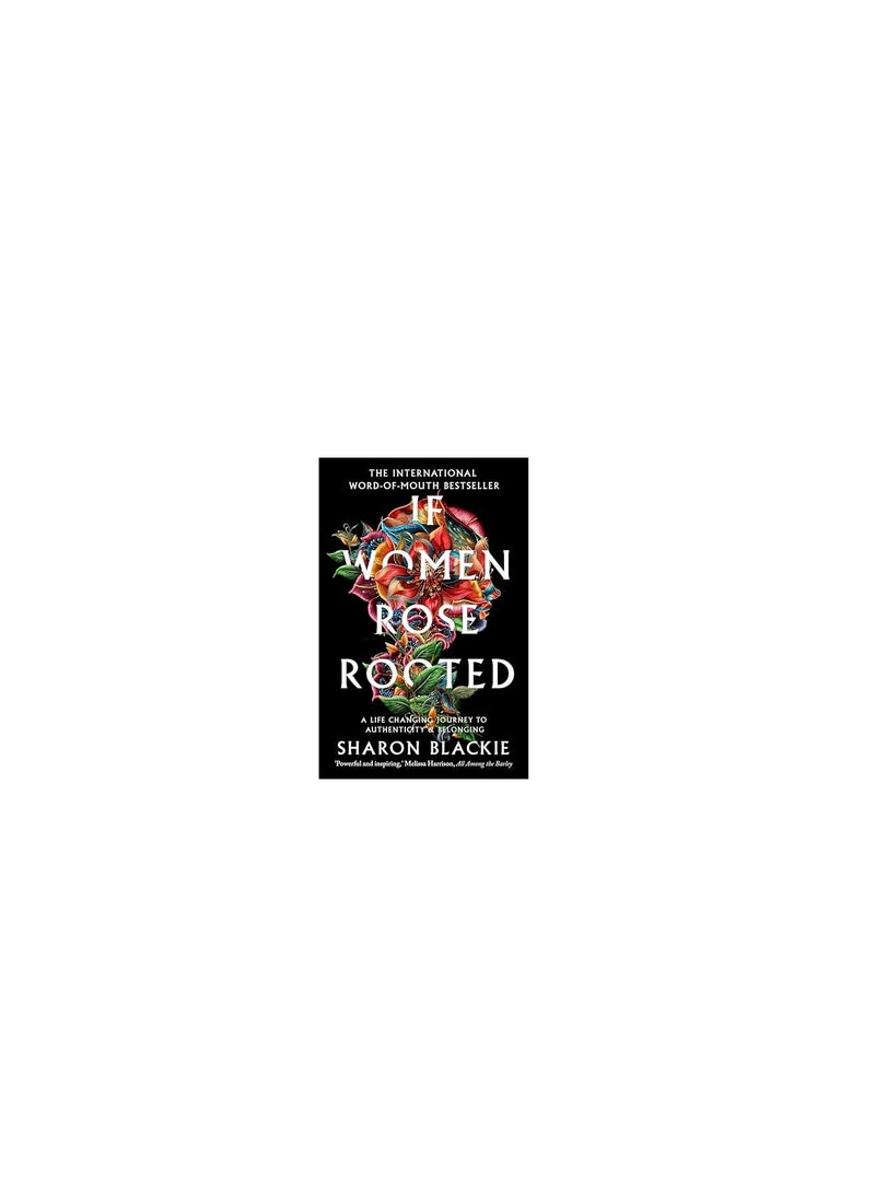 If Women Rose Rooted