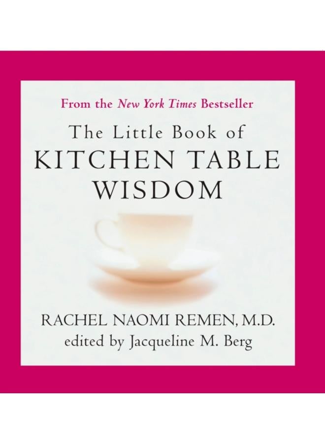 Little Book of Kitchen Table Wisdom : Stories That Heal