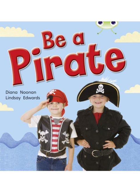 Bug Club Guided Non Fiction Reception Red B Be a Pirate
