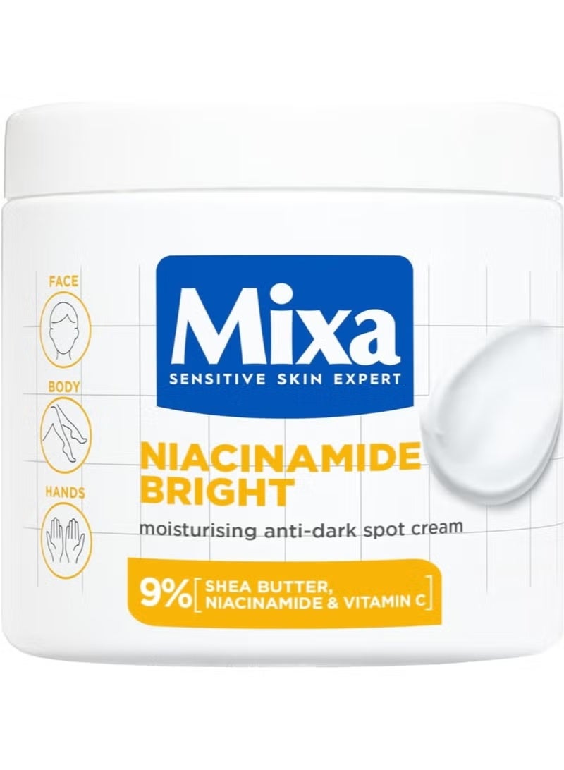 Mixa Cream, Niacinamide Bright Moisturizing Anti-Dark Spot Cream, Body Care Dark Spot Corrector for Uneven Tone, with 9% Niacinamide, Shea Butter & Vitamin C, 400ml