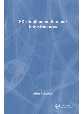 PKI Implementation and Infrastructures 