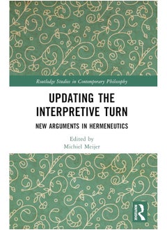 Updating the Interpretive Turn: New Arguments in Hermeneutics - pzsku/ZB59AE2E29F34B406546FZ/45/_/1740557060/79d2d376-34f1-4b8e-b336-9155e84ebb5f