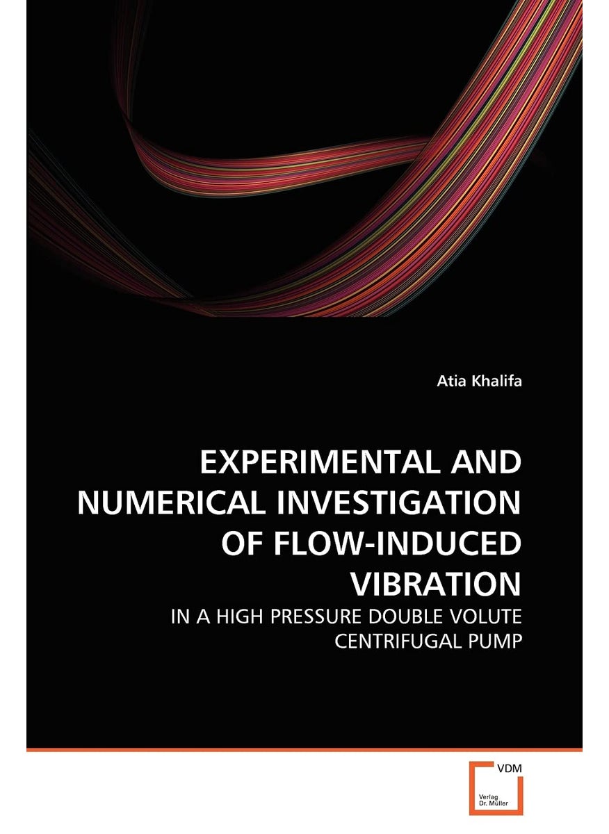 EXPERIMENTAL AND NUMERICAL INVESTIGATION OF FLOW-INDUCED VIBRATION  - Image 1