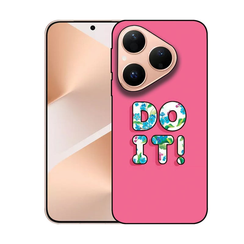 EYE CATCH Printed Protective Case Cover For Huawei Pura 80 -  Do It - Image 1