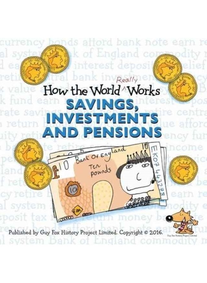 How the World Really Works Savings Investments Pensions - Paperback