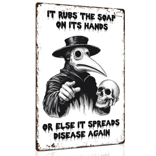 ALKB Plague Doctor Bathroom Sign 8x12” – Gothic Wall Decor – “It Rubs the Soap on Its Hands…” – Dark Humor Handwashing Reminder, Novelty Gift - Image 1