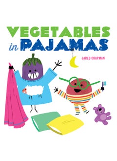 Vegetables in Pajamas 