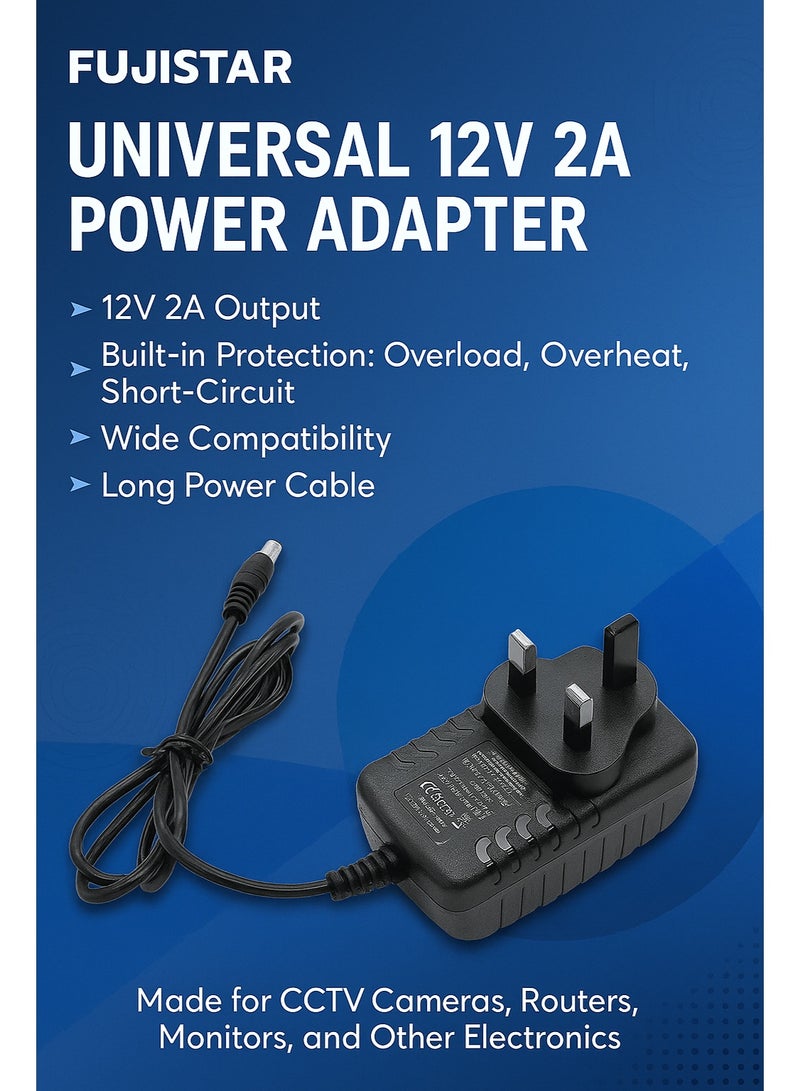 fujistar Universal Power Adapter 12V 2A – Input 110~220V, Compatible with Electronics, CCTV Cameras, LED Lights, Routers, Monitors, and More Cameras, Routers, Monitors & More - Image 4