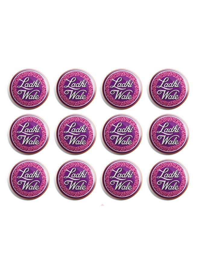 Yey Wedding Collection Ladkiwale Badges (Pack of 12 pcs, Round Pin Badges, 58mm) - Image 5