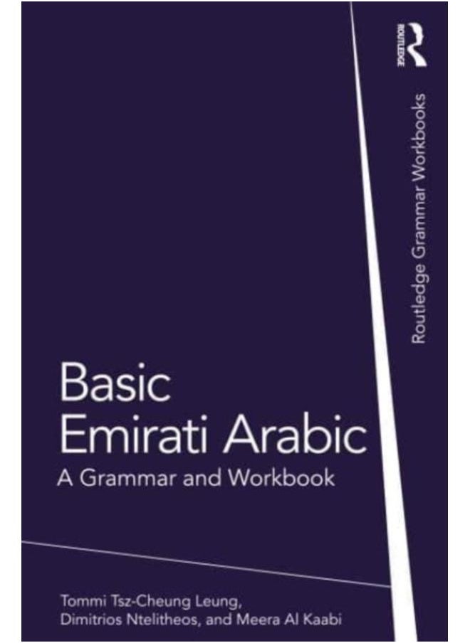 Basic Emirati Arabic : A Grammar and Workbook 