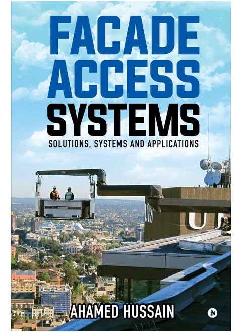 Facade Access Systems: Solutions, Systems and Applications