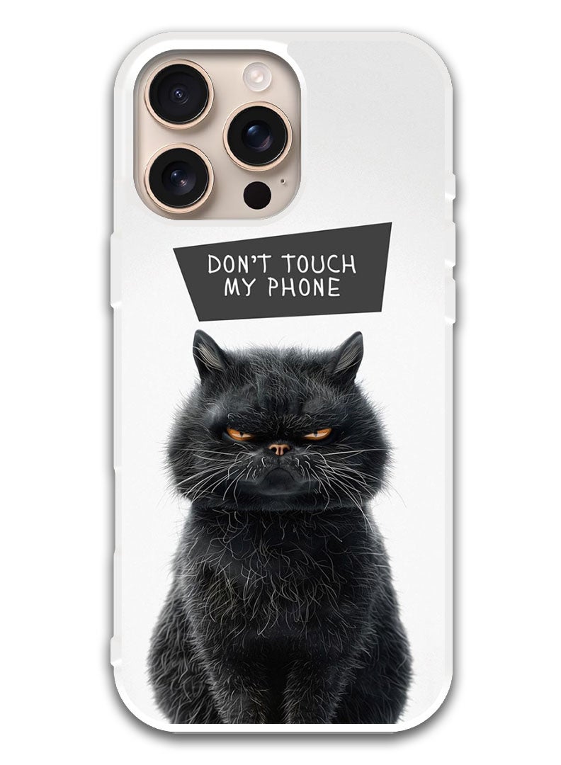 Theodor Protective Case Cover For APPLE IPHONE 16 Pro Dont Touch My Phone Cat (White Bumper) - Image 1
