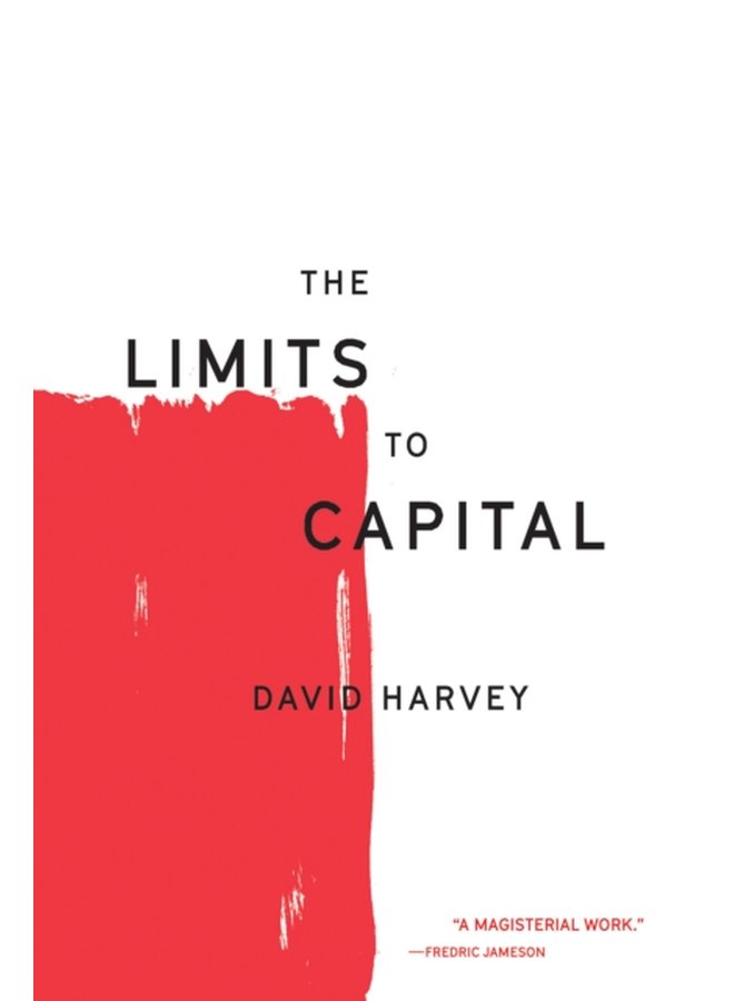 The Limits to Capital - Paperback