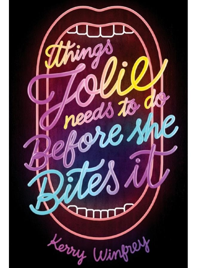 Things Jolie Needs to Do Before She Bites It 