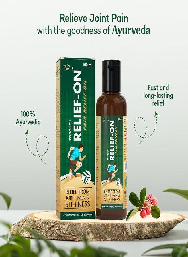 Torque Relief-On Pain Relief Oil- Ayurvedic Oil Joint Pain Relief | Knee Pain | Back Pain | Shoulder Pain Relief oil |(100ML) Pack Of 3 - Image 5