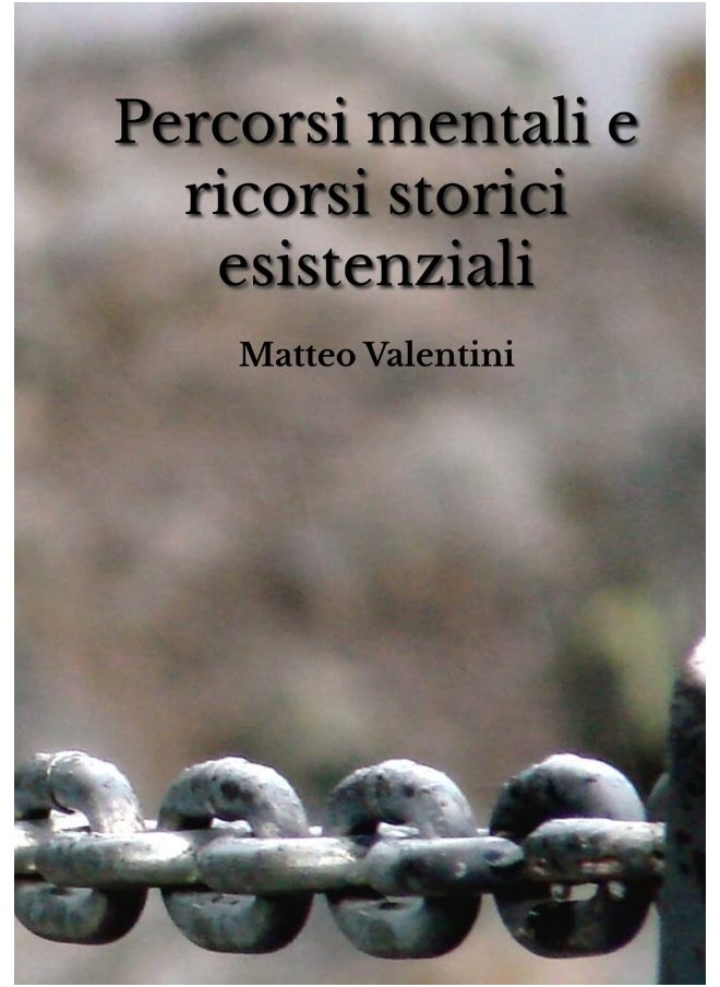 Percorsi mentali e ricorsi storici esistenziali  - Image 1
