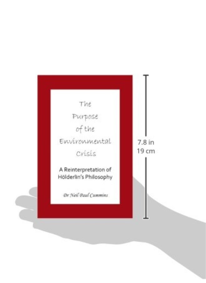 The Purpose of the Environmental Crisis: A Reinterpretation of Holderlin's Philosophy  - Image 3