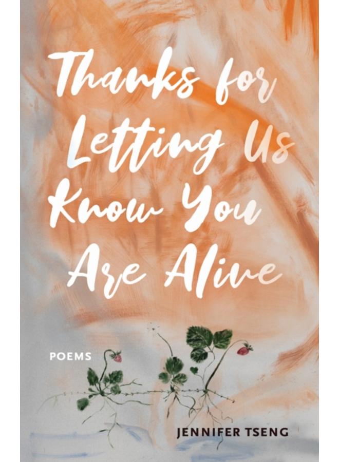 Thanks for Letting Us Know You Are Alive