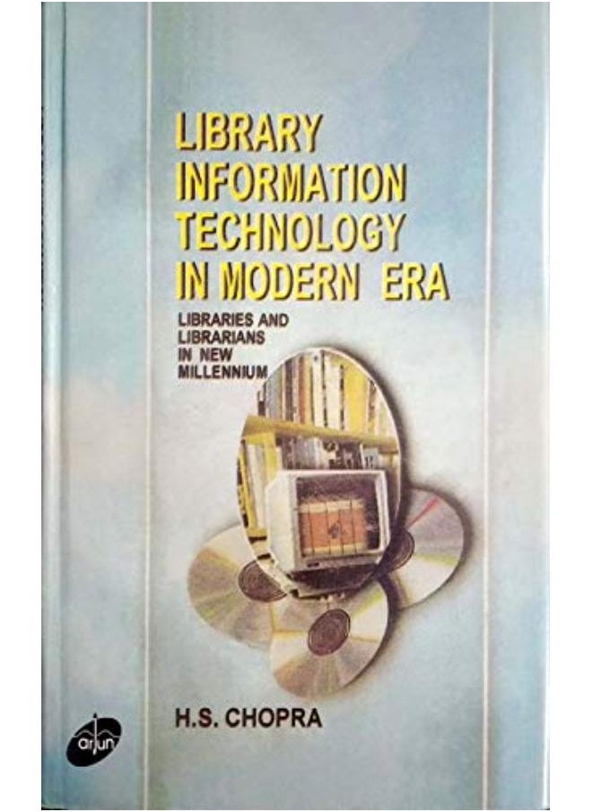 Library Information Technology in Modern Era, India 