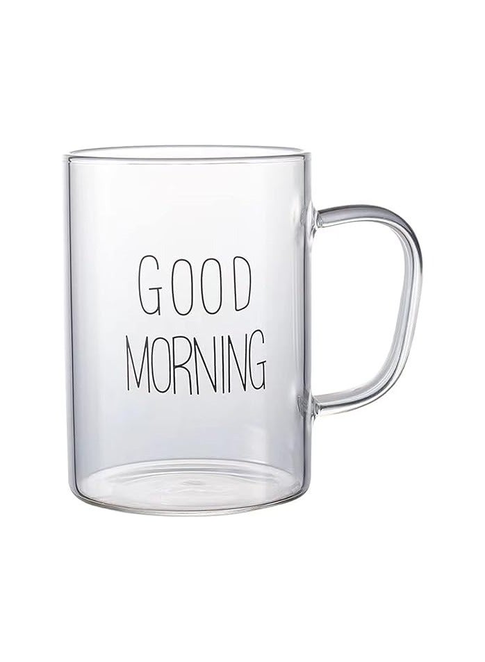 Spaceshoop Large Size Good Morning Glass Mug Cup with Handle Borosilicate Heat Resistant Glass Mug - Image 1