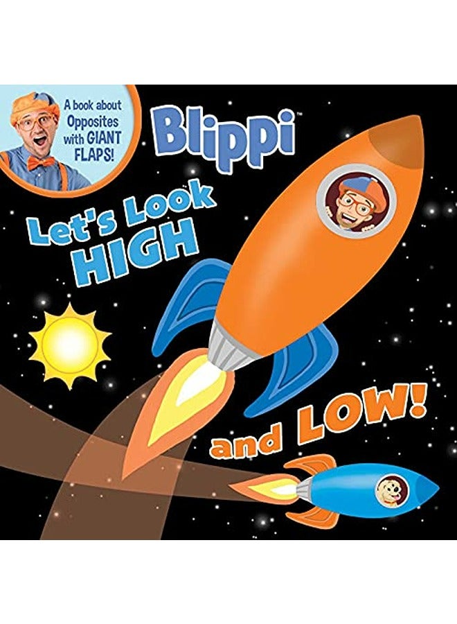 BLIPPI LETS LOOK HIGH & LOW