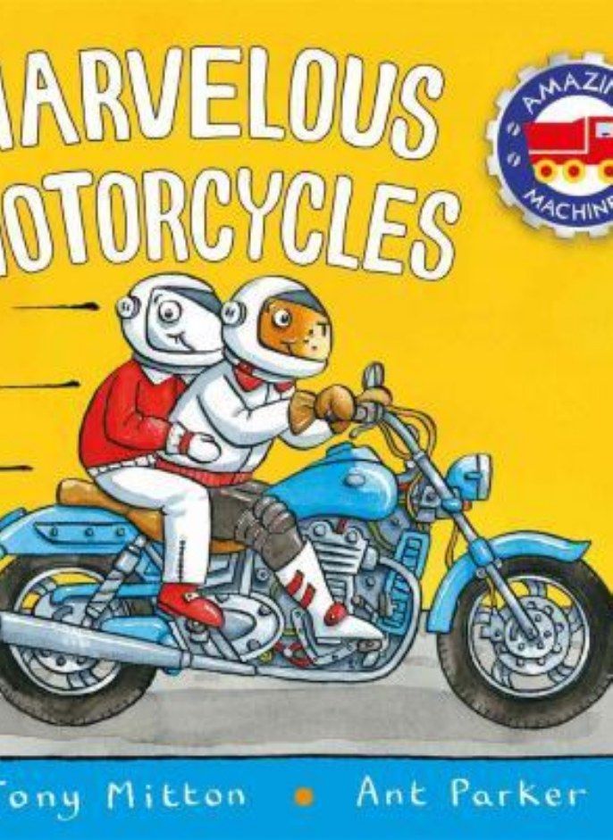 Amazing Machines  Marvellous Motorbikes Mitton Tony 