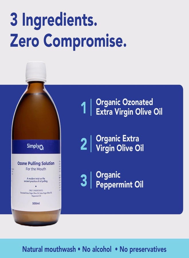 Simply O3 100% Natural Ozone Olive Oil Pulling, Ozone Mouthwash with Pepermint Oil Solution for Teeth and Gums 100% Natural (16.9 oz - Image 3