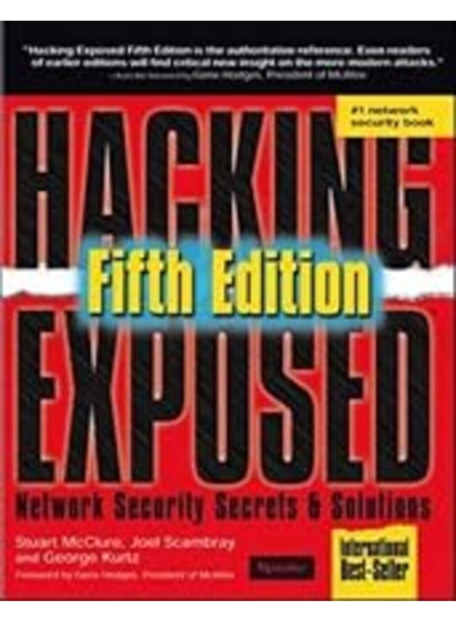 Hacking Exposed 5/e: Network Security Secrets & Solutions.
