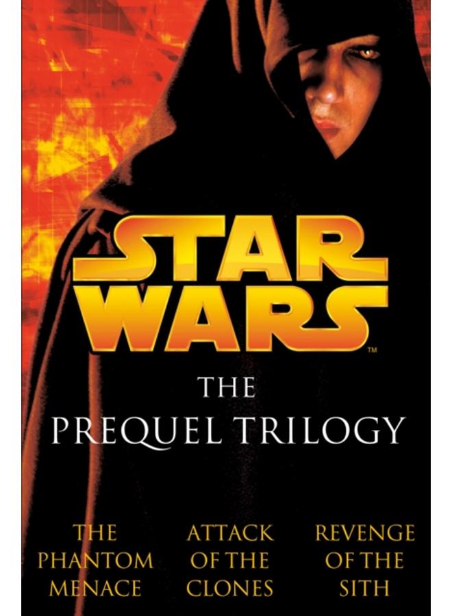 The Prequel Trilogy: Star Wars