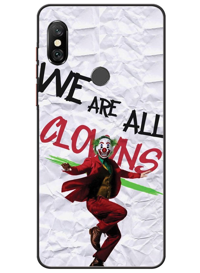 Protective Case Cover For Xiaomi Redmi Note 6 Pro We Are All Clown
