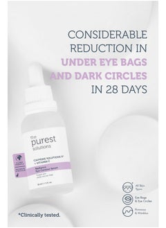 the purest solutions The Purest Solutions Radiance Eye Contour Serum (Caffeine Solutions 5% + Vitamin C) - Bright & Rested Appearance - Skin Tone Difference Reduction - Under-Eye Bag Care - Vegan | Cruelty Free (1 fl. oz)  - Image 3