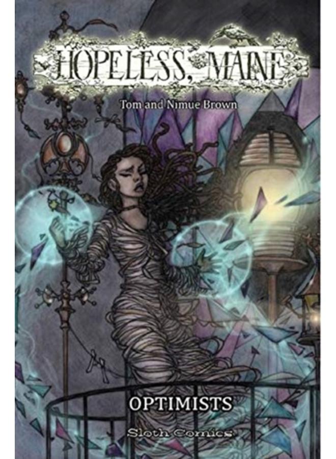 Hopeless, Maine 4 : Optimists 