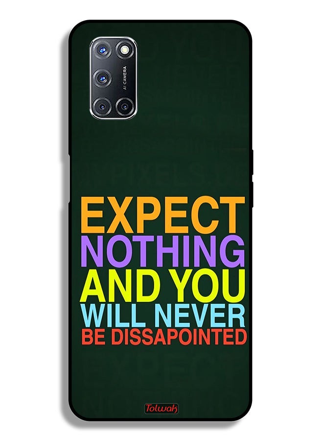 Tolwak Oppo A72 4G Protective Case Cover Expect Nothing And You Will Never Be Disappointed - Image 1
