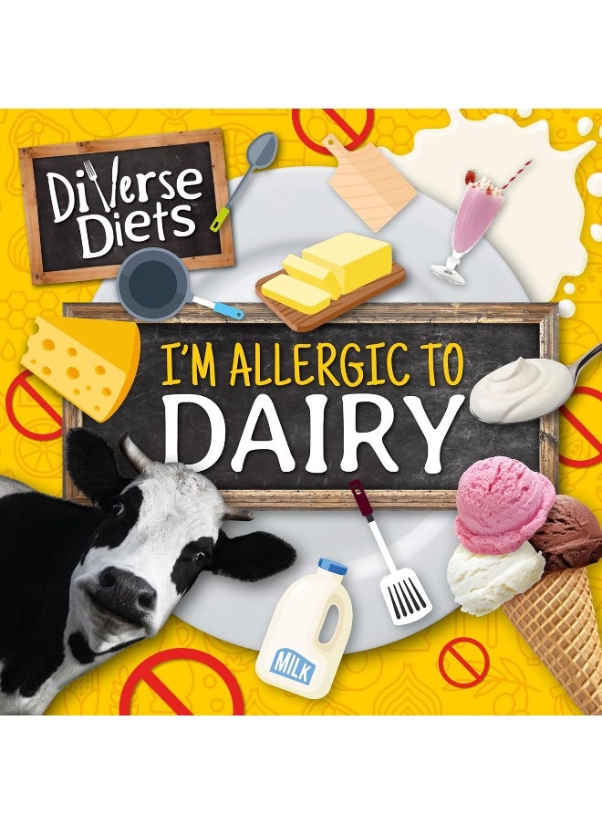 I'm Allergic to Dairy