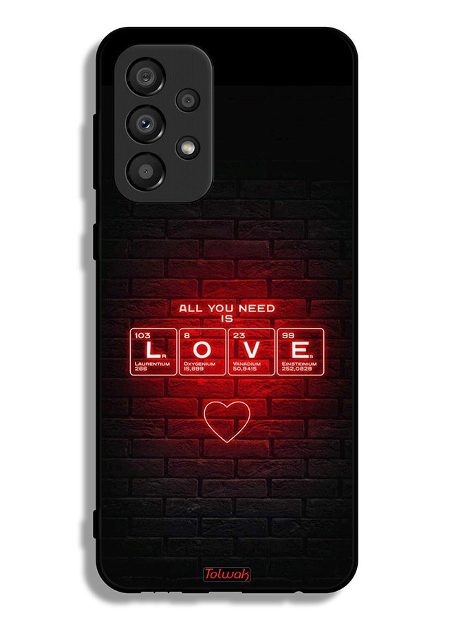 Tolwak Samsung Galaxy A33 5G Protective Case Cover All You Need Is Love - Image 1
