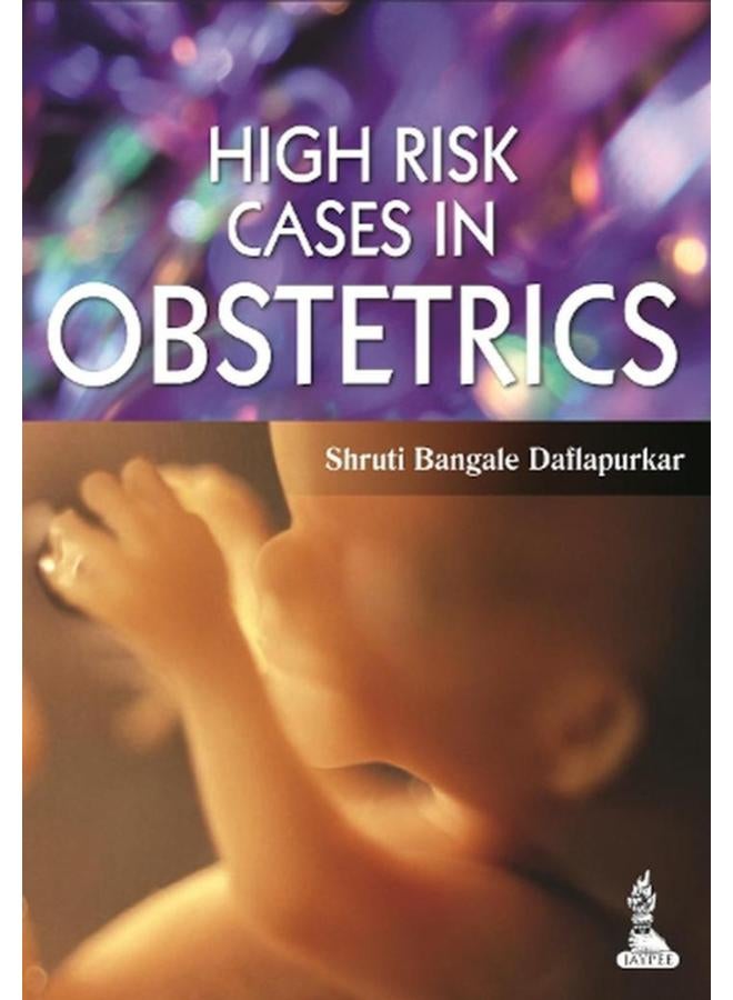 High Risk Cases in Obstetrics